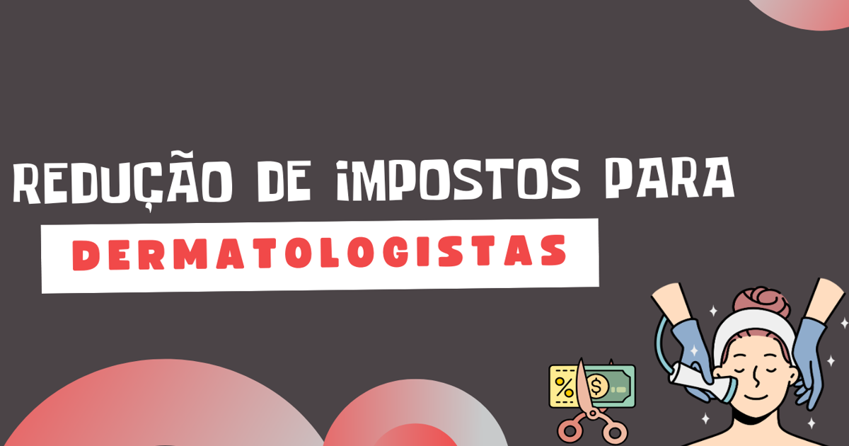 Contabilidade para dermatologistas